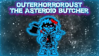 [OuterHorrorDust] The Asteroid Butcher