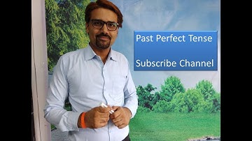 Past Perfect Tense | English Grammar Lesson