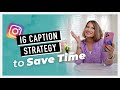 Instagram Caption Strategy to Save Time
