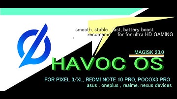 Havoc os for Google Pixel 3XL/3 device_ redmi note 7 pro pixel Asus max pro1 devices #havocos #pixel