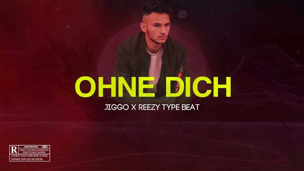 tonic ohne dich jiggo x reezy type beat youtube tonic ohne dich jiggo x reezy type beat youtube