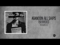 Abandon All Ships - Infamous (feat A-Game)