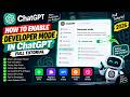 How to Enable Developer Mode in ChatGPT Full Tutorial