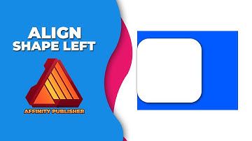How to align a shape to the left in affinity publisher