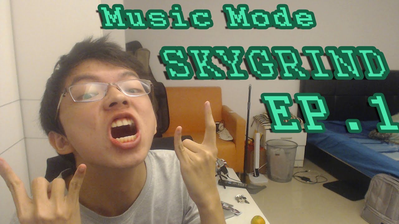 OEUR Game Station : MusicMode【Skygrind生存系列!】EP1-雞雞雞雞雞雞~~ 縮圖