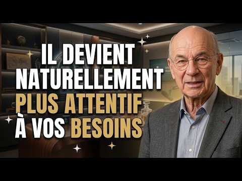 💖 Il devient naturellement plus attentif à vos besoins | Les signes qui ne trompent pas