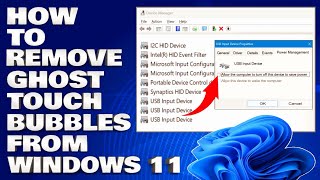 How To Remove Ghost Touch Bubbles From Windows 10/11 [Solution]