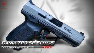 Canik Tp9 Sf Elite-S Shooting Impressions