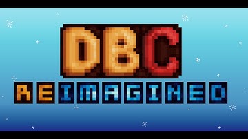 DBC Reimagined - Trailer