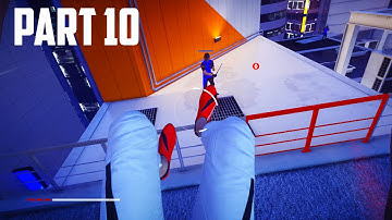 Mirror’s Edge Catalyst - 100% Walkthrough Part 10 [PS4] – Mission: Be Like Water