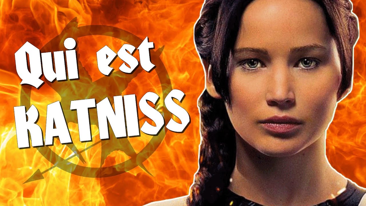 HUNGER GAMES   Qui est Katniss Everdeen  Analyse
