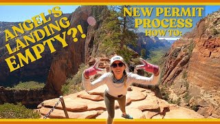 UPDATE:: How To :: Get an Angel&#39;s Landing Permit in 2022 :: ZION NATIONAL PARK