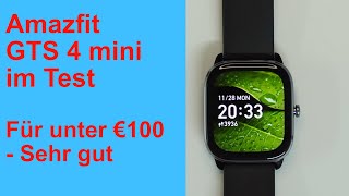 Amazfit GTS 4 mini im Test - App, Uhr, Daten, alles gut?