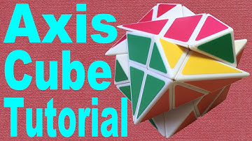 How to Solve the Axis Cube