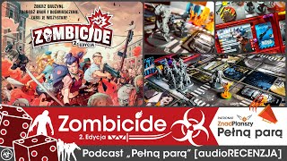 Zombicide 2. Edycja [audioRECENZJA] + KONKURS screenshot 3