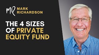 Breaking Down the 4 Sizes of Private Equity Firms