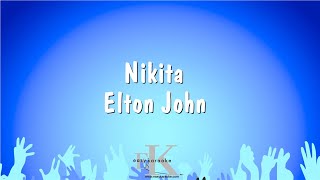 Nikita - Elton John (Karaoke Version)