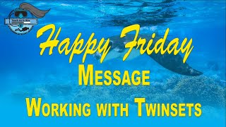 What is the the biggest challenges and secrets to diving with Twin Sets/Doubles in Diving?