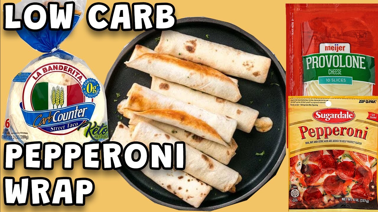 La Banderita Zero Net Carb Pepperoni & Cheese Wrap YouTube