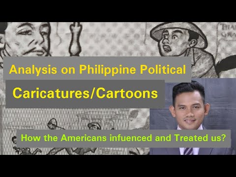 Readings in Philippine History-Analysis on the Political Caricatures of Alfred MacCoy-Prof. Antone