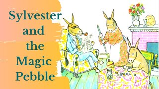 Sylvester and the Magic Pebble by William Steig | Read Aloud