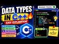 Data Types in C++ 🔥 | int, float, char, double Explained | Beginner Friendly