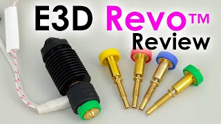 E3D Revo™ is great BUT has a dirty secret! (REVIEW)