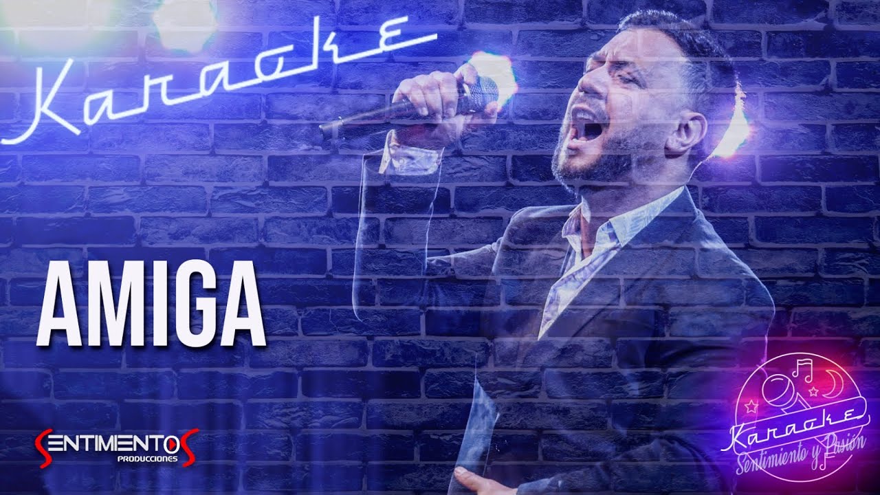 Lucas Sugo - Amiga ( Karaoke)