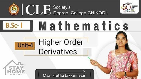B.Sc. I sem: Unit 4: Higher order derivatives: Part 4