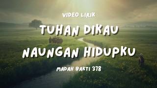 Tuhan Dikau Naungan Hidupku  Lagu Rohani Katolik  Tuhanlah Perisaiku