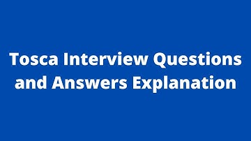 Tricentis Tosca Interview Questions and Answers for Freshers and Experienced | Automation Testing