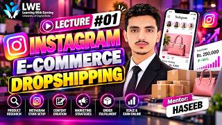 Recording: Lect#01 | Instagram ECommerce Of LWE Batch#176