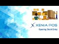 Xenia POS PRO | Module - 21|Opening Stock Entry