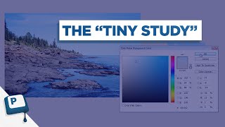 Digital Painting: the 'Tiny Study'