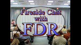 Fireside Chat with FDR (March 14, 2007)
