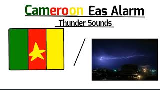 Cameroon Eas Alarm But Thunder Sounds