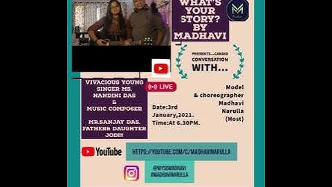 What’s your story? By Madhavi going   live on YouTube  3 rd January,2021 Join us!!