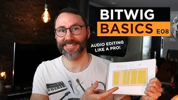AUDIO EDITING like a PRO - Bitwig Studio Basics E08