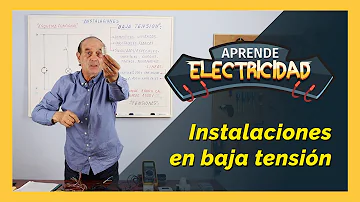 ¿Cuáles son las instalaciones de baja tension?