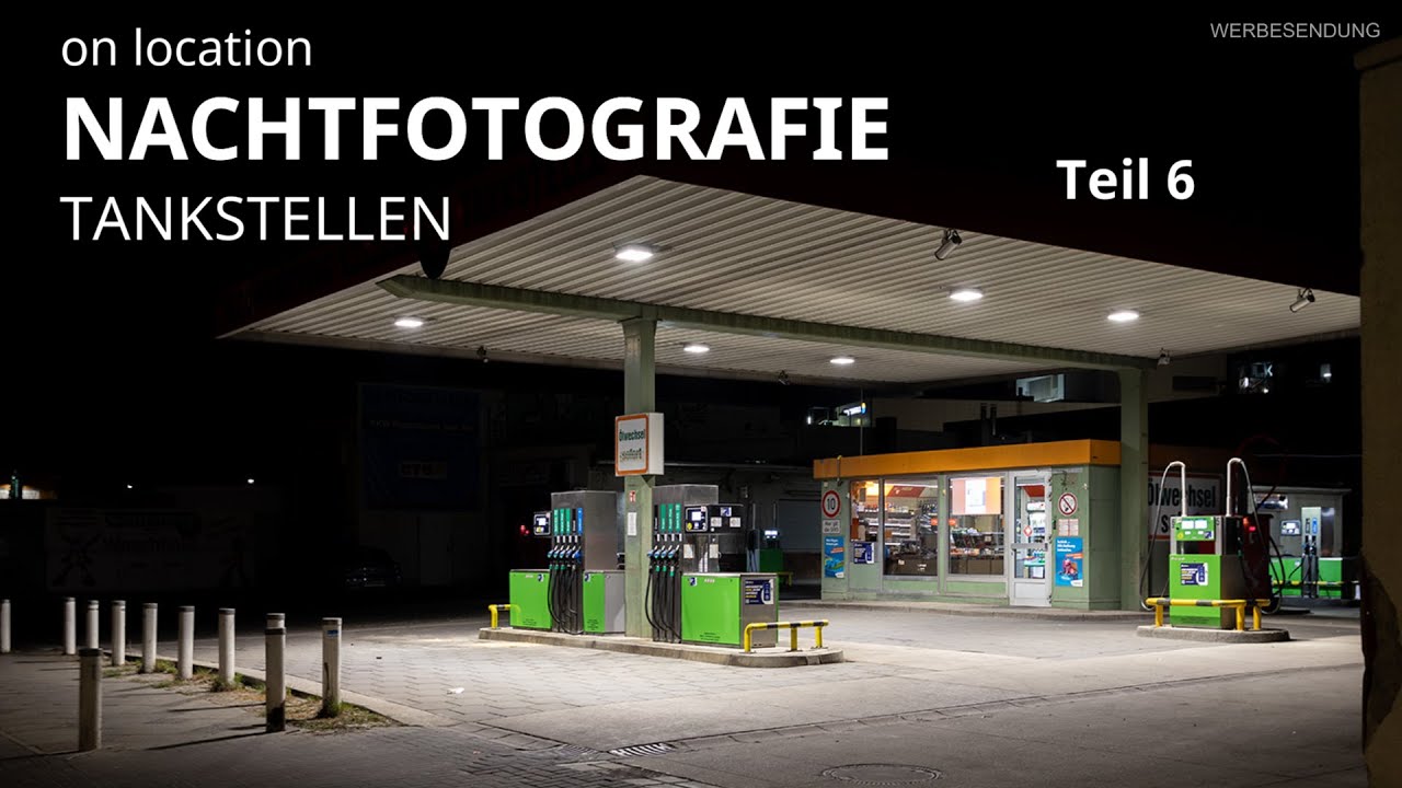 Nachtfotografie in Berlin - Tankstellen unterwegs mit Canon EOS R