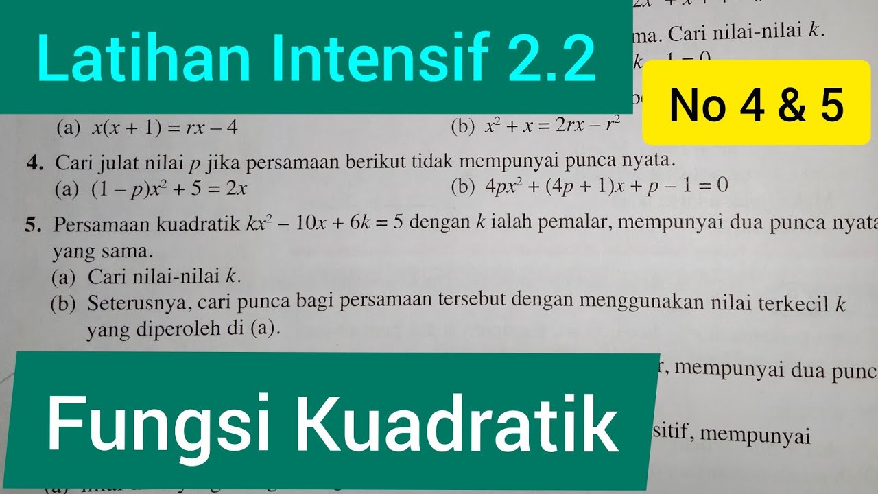 F4 C2  FUNGSI KUADRATIK LATIHAN INTENSIF 2.2  SOALAN 4 & 5  BUKU