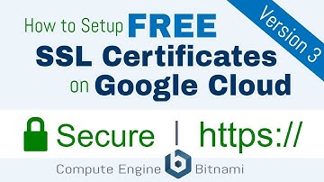 Free SSL Certificate Setup for WordPress on Google Cloud (Bitnami)