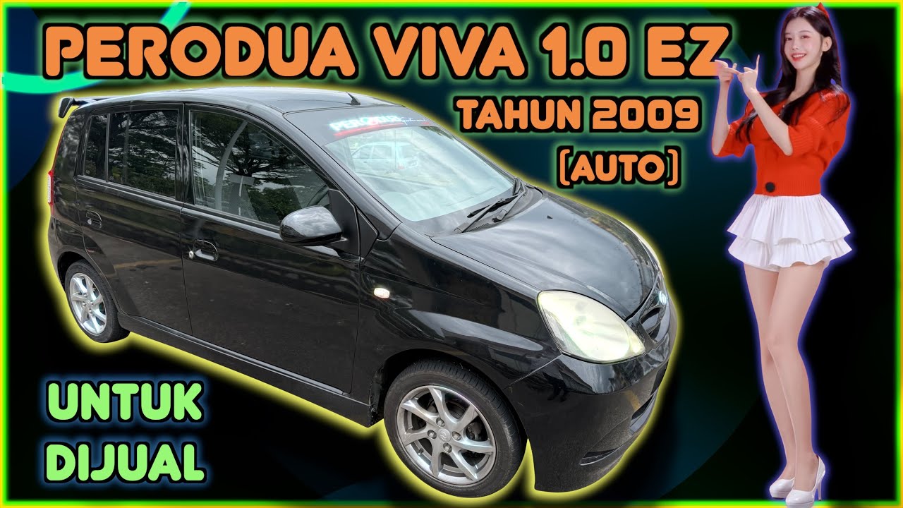 PERODUA VIVA 1.0 EZ AUTO TAHUN 2009 UNTUK DIJUAL