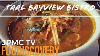 FooDiscovery #2: Taal Bayview Bistro Restaurant