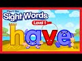 Meet the Sight Words Level 1 - &quot;hαve&quot; | Preschool Prep Company