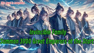 Invincible Family: Summon 3000 Great Emperors at the Start.#manhwa #manga #manhua #editfavmanhwa