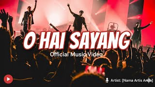 O HAI SAYANG - (Cover Slow Rock) - Ai_ndri | Lagu Aceh Paling Baper