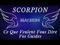  scorpion   bonus mai 2024 ce que veulent vous dire vos guides