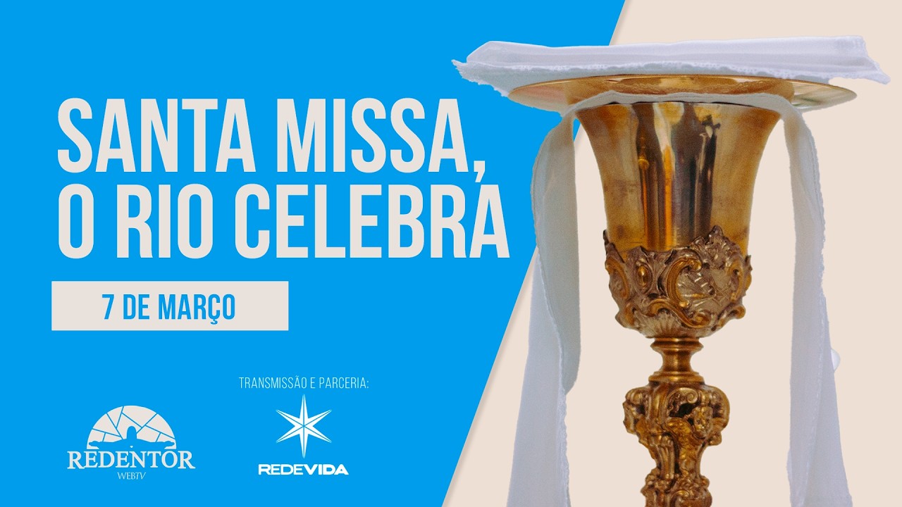 Santa Missa “O Rio Celebra” | Abertura do Ano Jubilar Franciscano| 07/03/2026