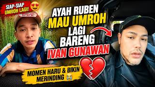 Download lagu 🥹 Ayah Ruben Ajak Ivan Gunawan Umroh Lagi? Momen Ini Jadi Sorotan! 🕋 #rubenonsu #ivangunawan